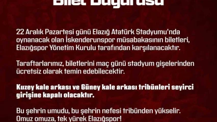 Elazığspor yönetimi, İskenderunspor maçının biletlerini ücretsiz dağıtacak