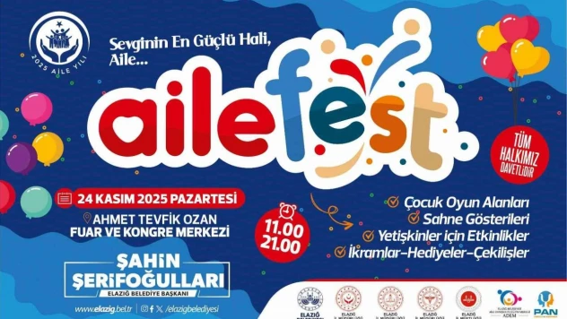 Elazığ'da 'Aile Festivali' düzenlenecek