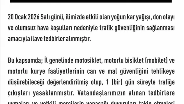 Elazığ'da motosiklet, mobilet ve motorlu kuryelerin trafik yasakları uzatıldı