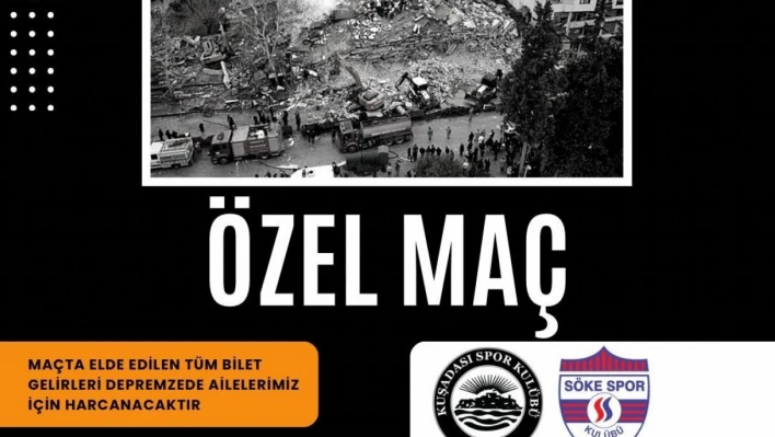 Aydın'ın en anlamlı maçı Pazar günü Kuşadası'nda oynanacak
