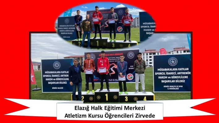 Elazığ Halk Eğitimi Merkezi Atletizm Kursu Öğrencileri Zirvede