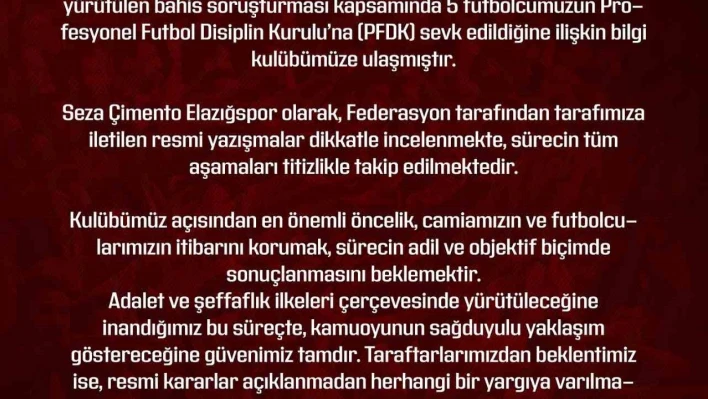 Elazığspor: 'Gelişmeler kulübümüz tarafından izlenmekte'