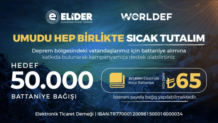 WORLDEF ve ELİDER'den 'Umudu Sıcak Tutalım' kampanyası