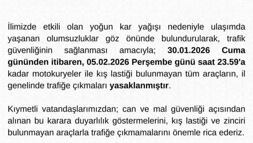Tunceli'de motokuryeler ve kış lastiği olmayan araçların trafiğe çıkışı yasaklandı