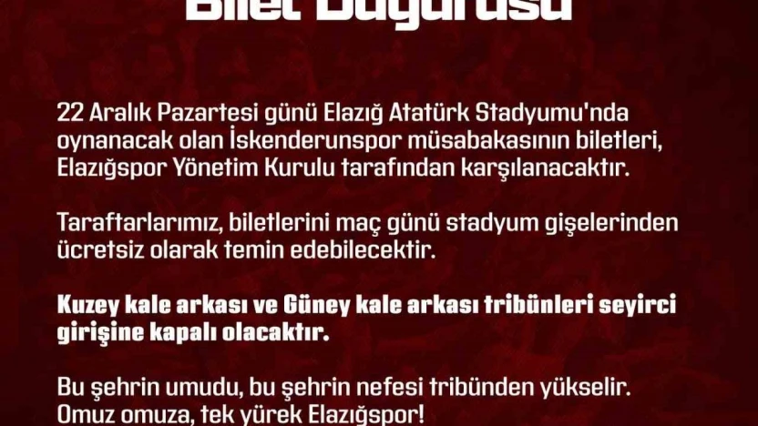 Elazığspor yönetimi, İskenderunspor maçının biletlerini ücretsiz dağıtacak