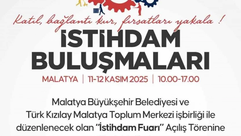 İstihdam buluşmaları Malatya'da başlıyor
