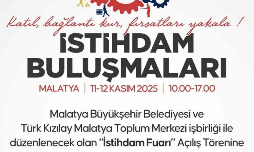 İstihdam buluşmaları Malatya'da başlıyor
